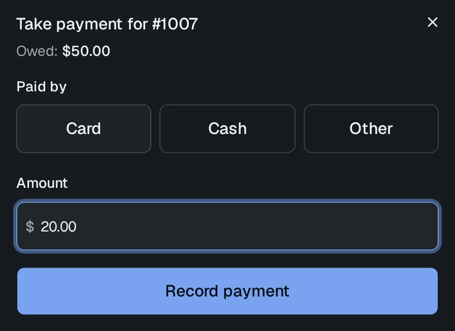 Take payment now: paid by card, an amount of 20 dollars toward the order.