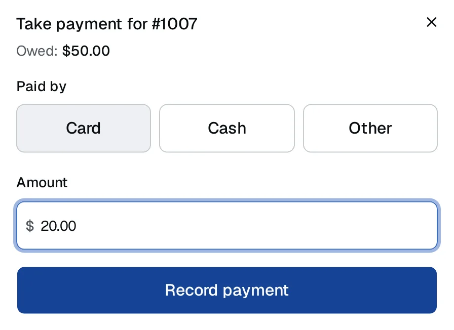 Take payment now: paid by card, an amount of 20 dollars toward the order.