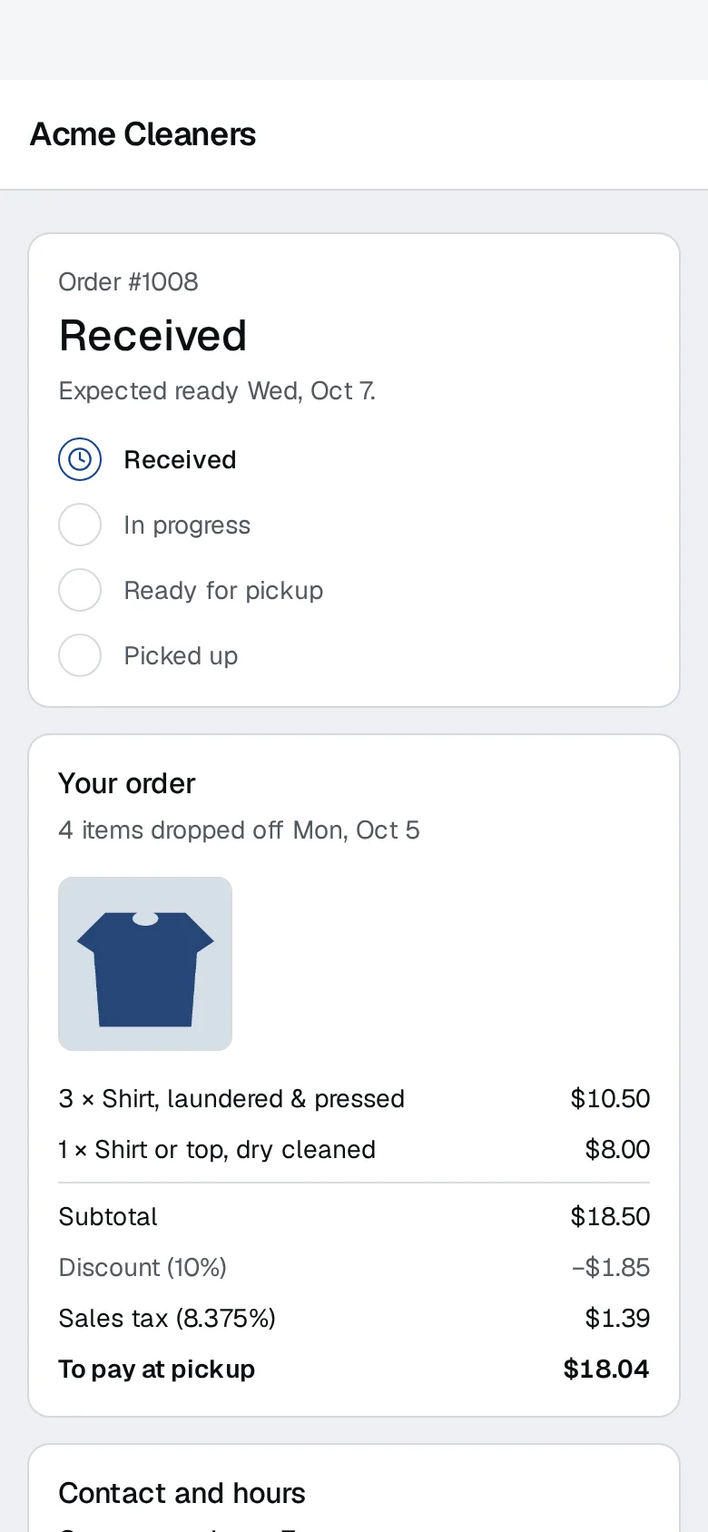 The customer's order page on a phone: Acme Cleaners, the order received with its ready-by date, the amount to pay, the items and the shop's opening hours.